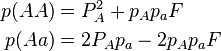 
\begin{align}
p(AA)&=P_A^2+p_Ap_aF \\
p(Aa)&=2P_Ap_a-2p_Ap_aF
\end{align}
